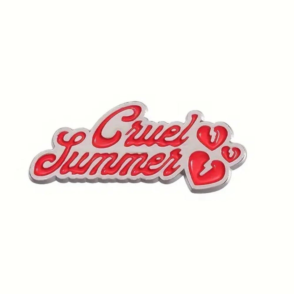 CRUEL SUMMER - TAYLOR PIN
